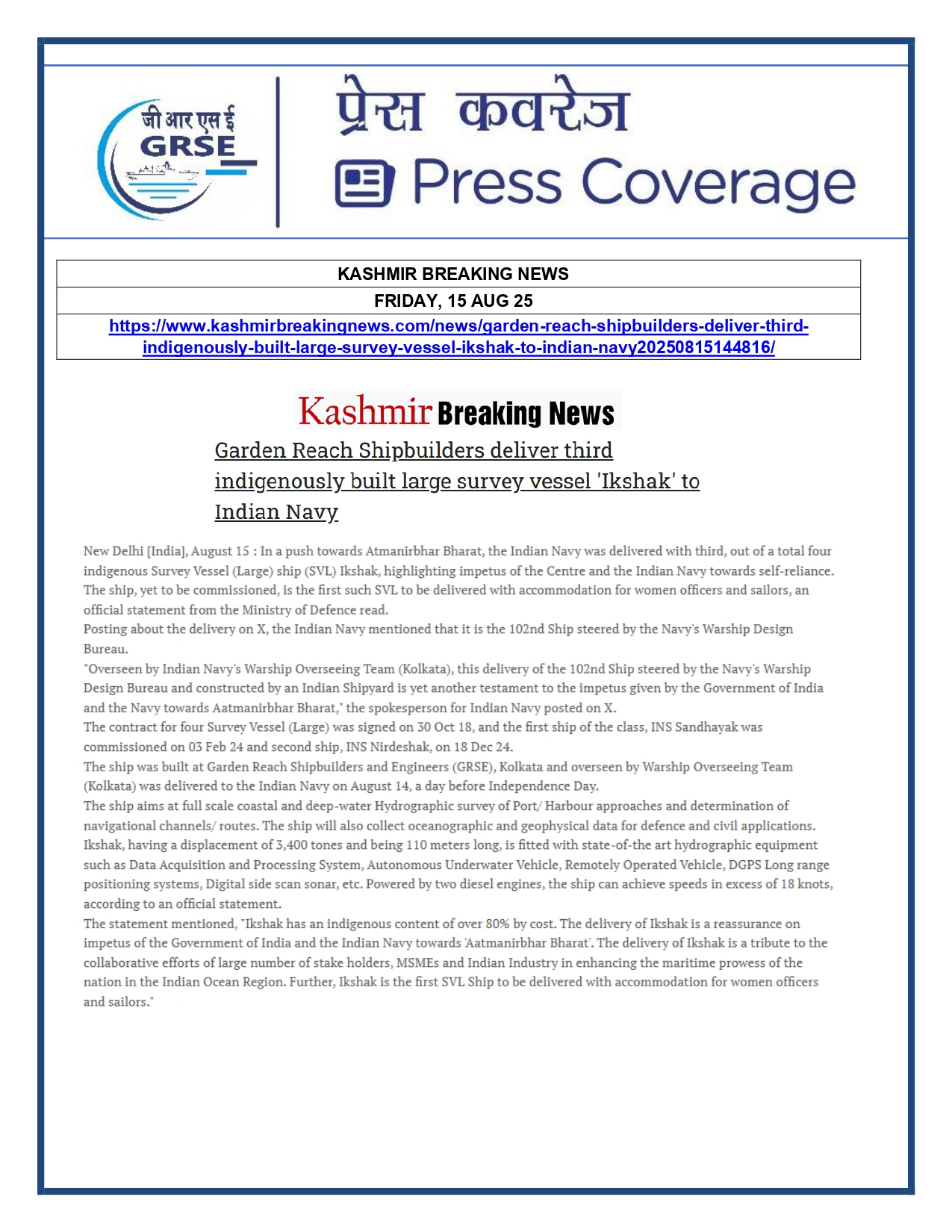 Press Coverage : 15 Aug 25:Navy takes delivery of Third Survey Vessel 'Ikshak' from GRSE